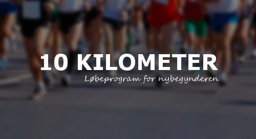 10 km første gang nybegynder